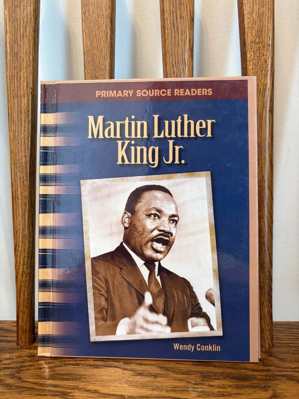 Martin Luther King Jr. (Primary Source Readers: 20th Century) by Wendy Conklin